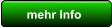 mehr Info