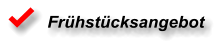 Frühstücksangebot